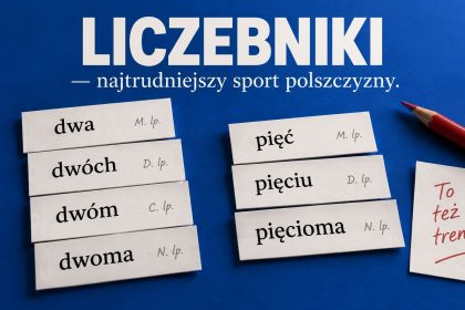 Odmiana liczebników bez zgadywania. Sprawdź zasady dla form dwa, trzej, pięciu, dwoje i liczebników złożonych oraz przykłady najczęstszych błędów w języku polskim.