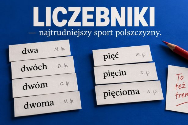 Odmiana liczebników bez zgadywania. Sprawdź zasady dla form dwa, trzej, pięciu, dwoje i liczebników złożonych oraz przykłady najczęstszych błędów w języku polskim.